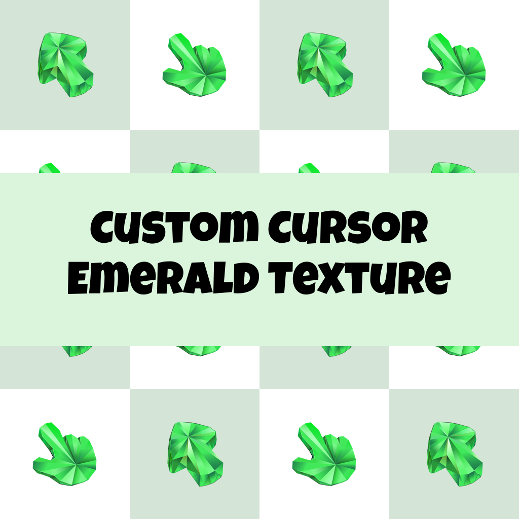 Custom Cursor Emerald Texture